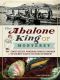 [American Palate 01] • The Abalone King of Monterey